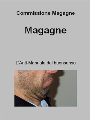 cover image of Magagne. L'anti-manuale del buon senso